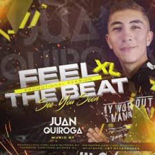 FEEL THE BEAT Xl - JUAN QUIROGA _See You Soon_